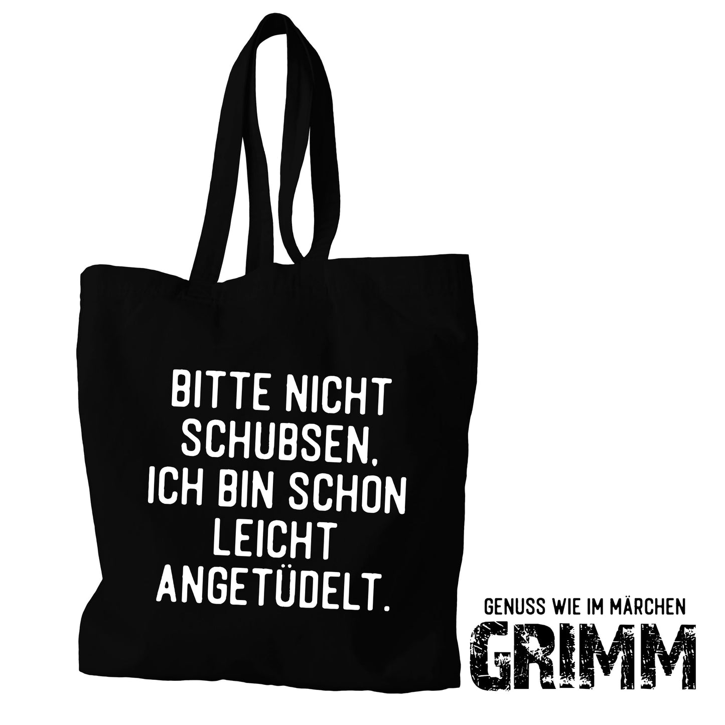 Tasche: Ich bin schon leicht angetüdelt ...